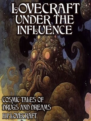 cover image of Lovecraft Under the Influence